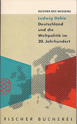 Imagen del vendedor de Deutschland und die Weltpolitik im 20. Jahrhundert a la venta por Versandantiquariat Karin Dykes