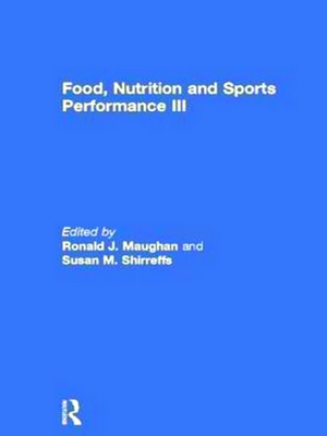 Immagine del venditore per Food, Nutrition And Sports Performance Iii venduto da Collectors' Bookstore