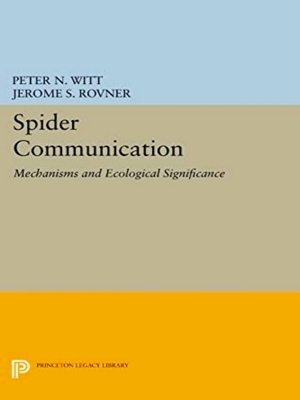 Bild des Verkufers fr Spider Communication - Mechanisms And Ecological Significance zum Verkauf von Collectors' Bookstore