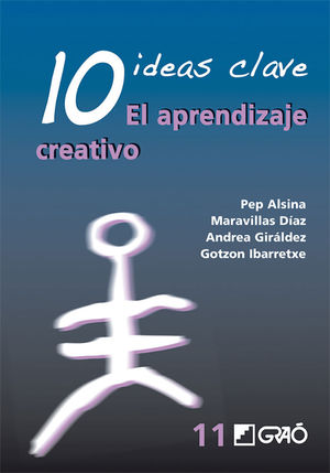 Imagen del vendedor de 10 IDEAS CLAVE. EL APRENDIZAJE CREATIVO a la venta por Librera Circus