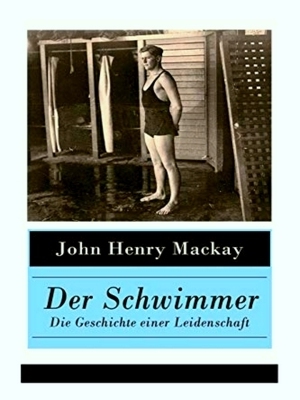 Immagine del venditore per Der Schwimmer - Die Geschichte Einer Leidenschaft venduto da Collectors' Bookstore