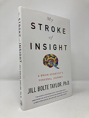 Immagine del venditore per My Stroke of Insight: A Brain Scientist's Personal Journey venduto da Southampton Books