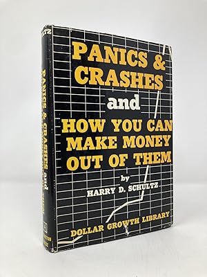 Seller image for Panics & Crashes and how you can make money out of them for sale by Southampton Books