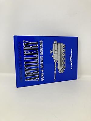 Image du vendeur pour Artillery: Guns & Rocket Systems mis en vente par Southampton Books
