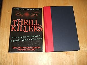 Seller image for Thrill Killers A True Story of Innocence and Murder Without Conscience for sale by biblioboy