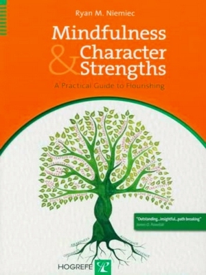 Imagen del vendedor de Mindfulness And Character Strengths a la venta por Collectors' Bookstore