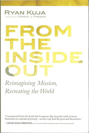 From the Inside Out: Reimagining Mission, Recreating the World