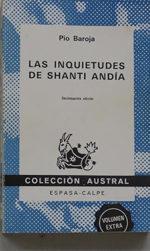 Imagen del vendedor de Las inquietudes de Shanti Anda a la venta por Librera Alonso Quijano