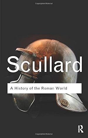 Bild des Verkufers fr A History of the Roman World: 753 to 146 BC (Routledge Classics) zum Verkauf von WeBuyBooks