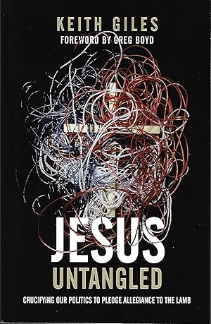 Bild des Verkufers fr Jesus Untangled: Crucifying Our Politics to Pledge Allegiance to the Lamb zum Verkauf von Firefly Bookstore
