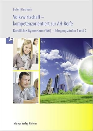 Bild des Verkufers fr Volkswirtschaft - kompetenzorientiert zur AH-Reife. Baden-Wrttemberg zum Verkauf von Rheinberg-Buch Andreas Meier eK