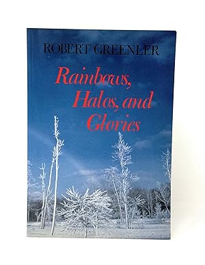 Seller image for Rainbows, Halos, and Glories SIGNED for sale by Underground Books, ABAA