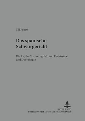 Bild des Verkufers fr Das spanische Schwurgericht zum Verkauf von BuchWeltWeit Ludwig Meier e.K.