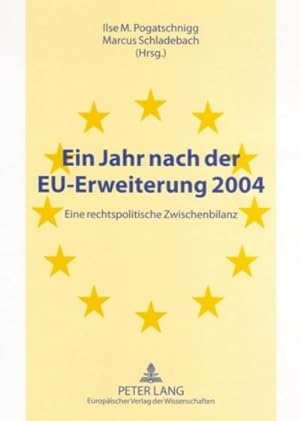 Bild des Verkufers fr Ein Jahr nach der EU-Erweiterung 2004 zum Verkauf von BuchWeltWeit Ludwig Meier e.K.