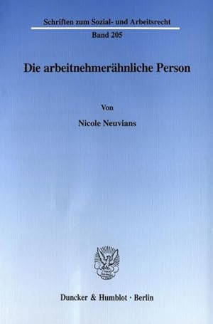 Imagen del vendedor de Die arbeitnehmerhnliche Person. a la venta por BuchWeltWeit Ludwig Meier e.K.