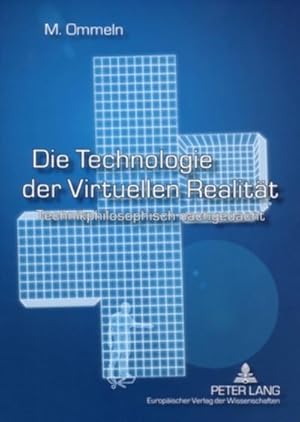 Seller image for Die Technologie der Virtuellen Realitt for sale by BuchWeltWeit Ludwig Meier e.K.