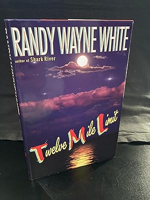 Twelve Mile Limit / ("Doc Ford" Series #9), First Edition, Unread, New