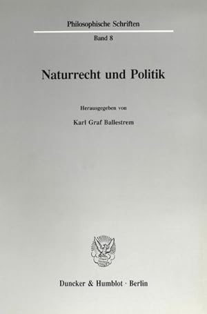 Seller image for Naturrecht und Politik. for sale by BuchWeltWeit Ludwig Meier e.K.