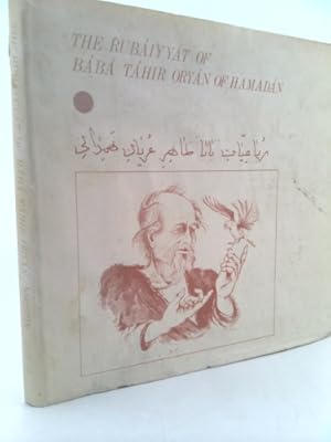 Seller image for the rubaiyyat of baba tahir oryan of hamadan for sale by ThriftBooksVintage