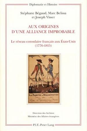 Immagine del venditore per Aux origines d'une alliance improbable venduto da BuchWeltWeit Ludwig Meier e.K.