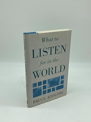 Image du vendeur pour What to Listen for in the World mis en vente par True Oak Books