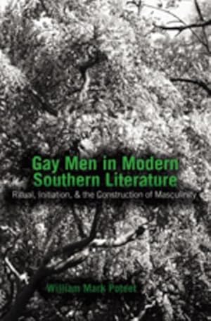 Immagine del venditore per Gay Men in Modern Southern Literature venduto da BuchWeltWeit Ludwig Meier e.K.