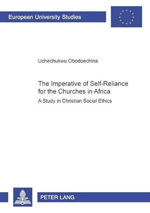 Seller image for The Imperative of Self-Reliance for the Churches in Africa for sale by BuchWeltWeit Ludwig Meier e.K.