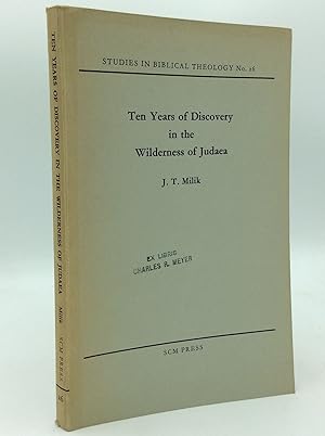 Seller image for TEN YEARS OF DISCOVERY IN THE WILDERNESS OF JUDAEA for sale by Kubik Fine Books Ltd., ABAA