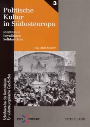 Imagen del vendedor de Politische Kultur in Sdosteuropa a la venta por BuchWeltWeit Ludwig Meier e.K.