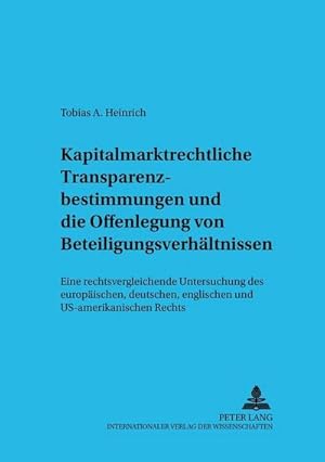 Image du vendeur pour Kapitalmarktrechtliche Transparenzbestimmungen und die Offenlegung von Beteiligungsverhltnissen mis en vente par BuchWeltWeit Ludwig Meier e.K.