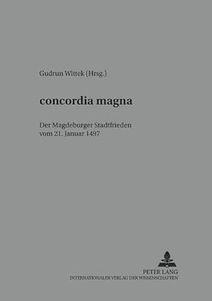 Immagine del venditore per concordia magna venduto da BuchWeltWeit Ludwig Meier e.K.