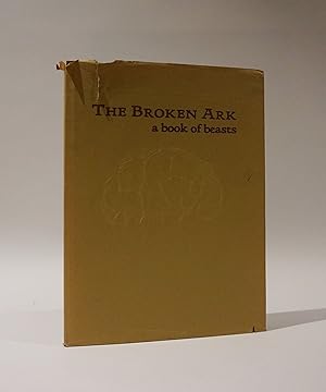 The Broken Ark: A Bookof Beasts