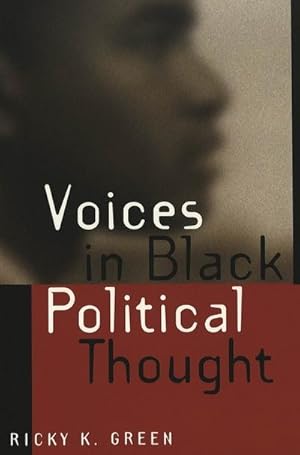 Seller image for Voices in Black Political Thought for sale by BuchWeltWeit Ludwig Meier e.K.