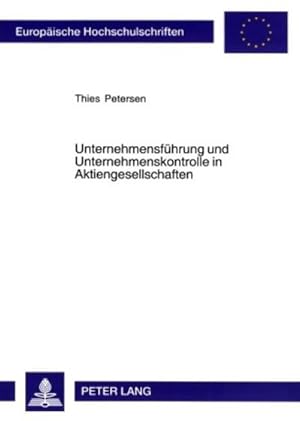 Seller image for Unternehmensfhrung und Unternehmenskontrolle in Aktiengesellschaften for sale by BuchWeltWeit Ludwig Meier e.K.