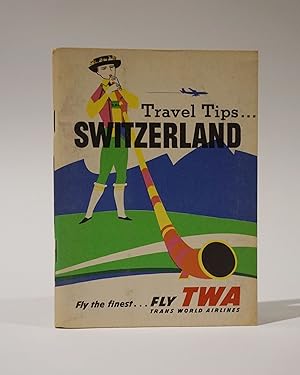 Travel Tips for Switzerland