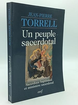 Image du vendeur pour UN PEUPLE SACERDOTAL: Sacerdoce Baptismal et Ministere Sacerdotal mis en vente par Kubik Fine Books Ltd., ABAA