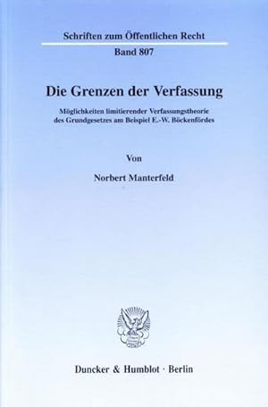 Seller image for Die Grenzen der Verfassung. for sale by BuchWeltWeit Ludwig Meier e.K.