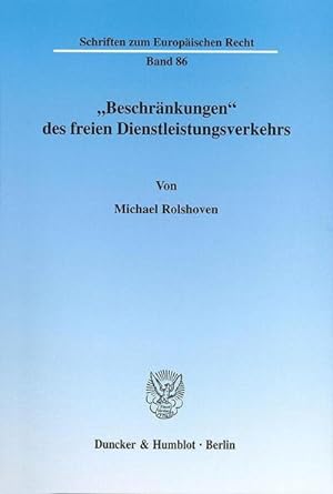 Seller image for Beschrnkungen des freien Dienstleistungsverkehrs. for sale by BuchWeltWeit Ludwig Meier e.K.