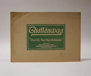 Chattanooga "The City That Pays Dividends"