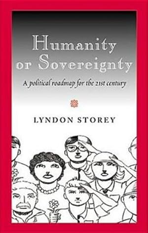 Seller image for Humanity or Sovereignty for sale by BuchWeltWeit Ludwig Meier e.K.