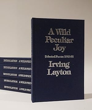 A Wild Peculiar Joy: Selected Poems 1945-82