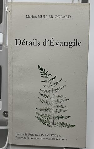 Bild des Verkufers fr Dtails d'Evangile zum Verkauf von Lioudalivre