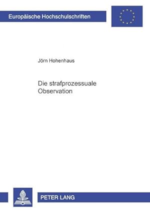 Seller image for Die strafprozessuale Observation for sale by BuchWeltWeit Ludwig Meier e.K.