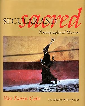 Seller image for Secular and Sacred: Photographs of Mexico for sale by Bagatelle Books, IOBA