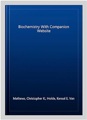 Imagen del vendedor de Biochemistry With Companion Website a la venta por GreatBookPricesUK