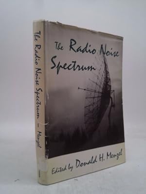 Immagine del venditore per The Radio Noise Spectrum venduto da ThriftBooksVintage
