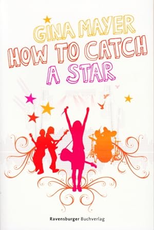 How to catch a star.