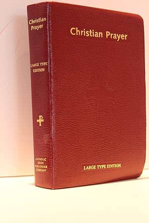 Immagine del venditore per Christian Prayer: The Liturgy of the Hours Large Type Edition venduto da Bjs Biblio