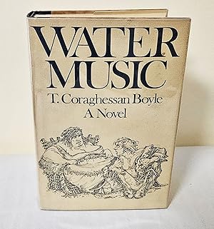 Seller image for Water Music; a novel for sale by Waysidebooks