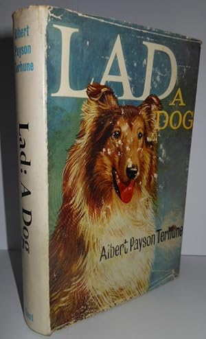 Lad. A Dog by Albert Payson Terhune